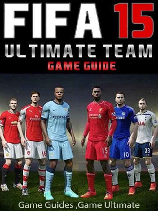 Title details for Fifa 15 Ultimate Team by Game Ultımate Game Guides - Available